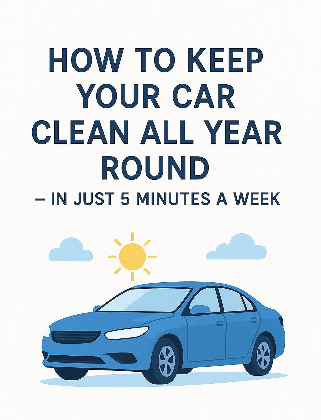 How to keep your car clean all year around