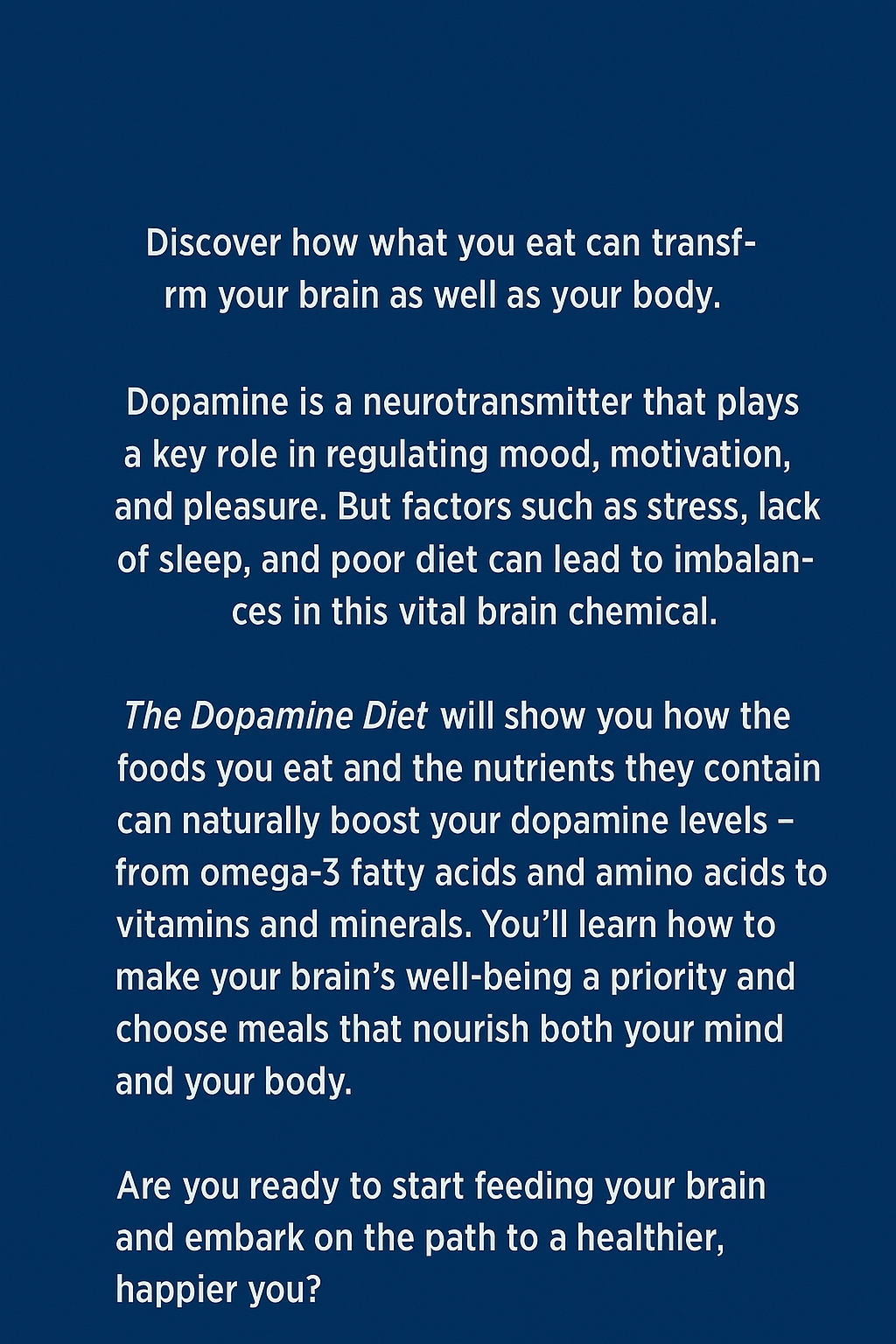 The Dopamine Diet