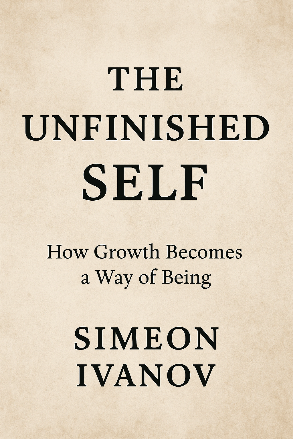 The Unfinished Self